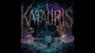 Katauris - The Endless (Instrumental) - #metalcore #deathcore​#metalmusic​​​​​ #music #metal #music