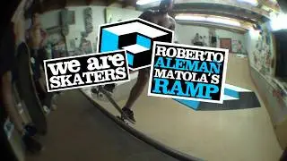 We Are Skaters x Roberto Aleman en  Matola Ramp