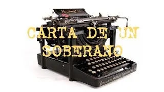 Carta de un soberano por a&ntilde;o nuevo; SOBERAN&Iacute;A Y LEY NATURAL.