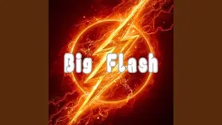 Big Flash