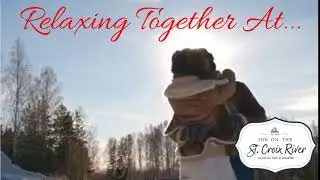 Romantic Getaway Minnesota Wisconsin - Inn On The St. Croix River