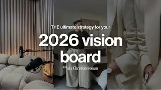 The Ultimate Strategy for Your 2026 Vision Board | Christian Women who want to achieve excellence