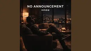 NO ANNOUNCEMENT