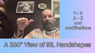 A 360-Degree View Of The Irish Sign Language Handshapes | ISL Practice