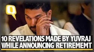 10 Revelations Made by Yuvraj Singh While Announcing Retirement | The Quint