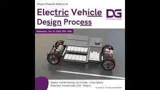 Electric Vehicle Design Process Webinar by DIYguru. Join here -  