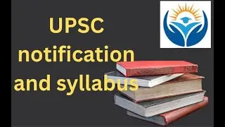 UPSC सिविल सेवा परीक्षा Notification & Syllabus | Prelims + Mains Explained