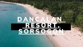 DANCALAN BEACH RESORT,  SORSOGON