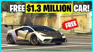 FREE $1.3 Million car in GTA 5 Online! (TAKES SECONDS)