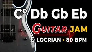 Cdim Db Gb Eb Backing Track | 80 BPM | C Locrian Jam Track | Pop Rock Guitar Practice