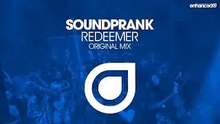 Soundprank - Redeemer (Original Mix) [OUT NOW]