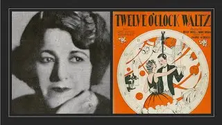 Las doce de la noche [Vals] Rosita Quiroga (1928)
