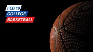 College Basketball Preview 2-19-25