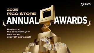 Объявлены результаты ежегодной премии PICO Store за 2025 год!