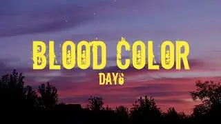 DAY6 - Blood Color (Easy Lyrics)