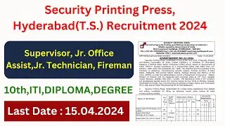 பணம் அச்சடிக்கும் நிறுவனத்தில் வேலை 2024👉Security Printing Press Notification | Complete Details