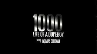 LIFE OF A DOPEBOY 