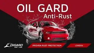 Oil Gard Anti-Rust London 2022