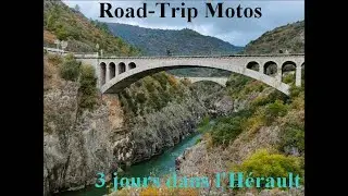 Road-Trip motos : 3 jours dans l'Hérault