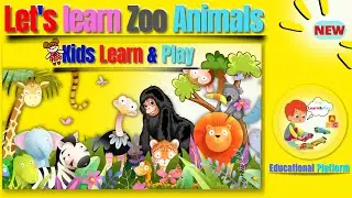 Let's learn Zoo Animals for kids, wild animals at the zoo, zoo animal's names & sounds