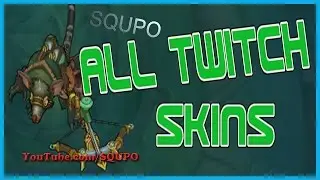 All Twitch Skins (League of Legends)