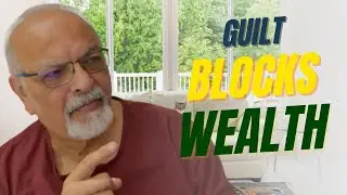 Guilt About Money? Here&rsquo;s Why It Keeps You Broke.