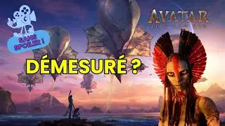 AVATAR 3 : chef-d&rsquo;&oelig;uvre absolu ou d&eacute;mesure totale ? (analyse sans spoiler)