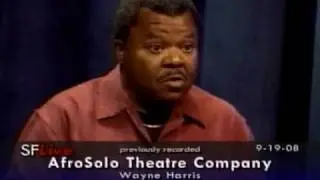 Wayne Harris on Afrosolo TV, 9/19/08 Part 1