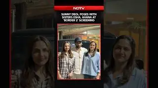 Sunny Deol Poses With Sisters Esha Deol, Ahana Deol At Border 2 Screening