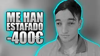 EL VÍDEO EN EL QUE ME ESTAFARON... PIERDO 400€ !! [bytarifa]