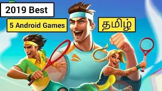 2019 Best 5 Android Games|Tamil|HDTamil