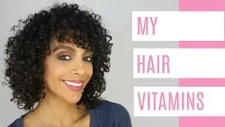 ВИТАМИНЫ ДЛЯ ВОЛОС: ЧТО Я ПРИНИМАЮ И ПОЧЕМУ | ДИСКОКУРЛСТВ