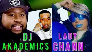 DJ AKADEMIKS AND LADY CHANN ON TORY LANEZ. (Part 1)
