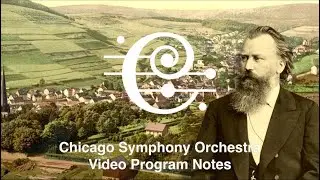 Johannes Brahms' Symphony No. 3 Video Program Note