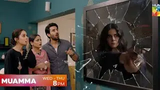 Muamma episode 11 Teaser|Muamma episode 11 Promo | Muamma Drama Today 11|Muamma Drama |HUM TV