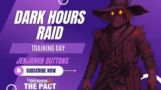 DARK HOURS TRAINING | TSW CREW | Tom Clancy's The Division 2 | Y7S2