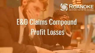 E&O Claims Compound Profit Losses