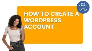 How To Create WordPress Account