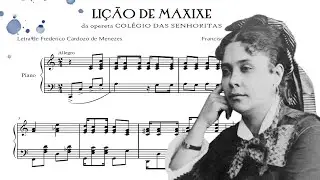 Chiquinha Gonzaga - Li&ccedil;&atilde;o de maxixe (da opereta Col&eacute;gio de Senhoritas) (Renata Cortez Sica, piano)