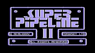 Super Pipeline 2 - Commodore 64 - Gameplay