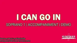 I Can Go In | Soprano 1 | Vocal Guide by Sis. Raydean Ompoc