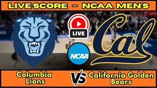 🔴 Columbia Lions vs California Golden Bears | NCAA Men&rsquo;s Basketball | Live Score Update Dec 21