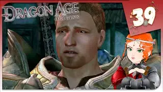 РОДСТВЕННИКОВ НЕ ВЫБИРАЮТ: КВЕСТЫ АЛИСТЕРА И ЛЕЛИАНЫ ► Dragon Age: Origins #39  Прохождение