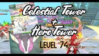 Celestial Tower + Hero Tower | Level 74 | Tales of Wind