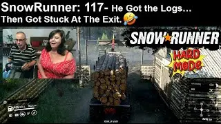 SnowRunner Johnnie Ep 117 (Hard Mode)