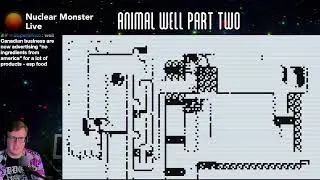 Animal Well Part Two on Nuclear Monster Live