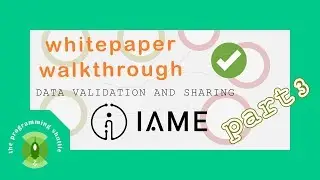 IAME whitepaper - part 3 Data Validation and Sharing