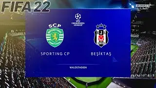 FIFA 22 - Sporting vs Besiktas - UEFA Champions League 2021 - Gameplay & Predictions