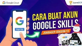 Как создать аккаунт Google Skills для JuaraGCP Season 12 (полное руководство на индонезийском языке)