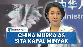 Panas! China Meradang seusai AS Sita Kapal Tanker Minyak Venezuela: Langgar Hukum Internasional